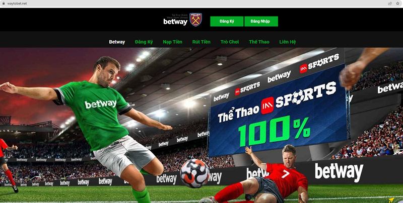 Betway – Nhà cái cá cược trực tuyến chất nhất 2023