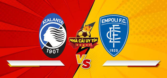 Atalanta vs Empoli – Soi kèo bóng đá 00h00 23/12/2024: Không dễ thắng đậm