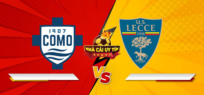 Como vs Lecce – Soi kèo bóng đá 00h30 31/12/2024: Vị khách vừa tầm