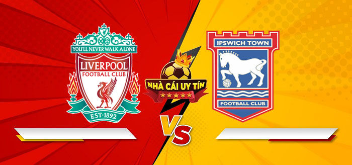 Liverpool vs Ipswich Town – Soi kèo bóng đá 22h00 25/01/2025: Khó thắng quá đậm