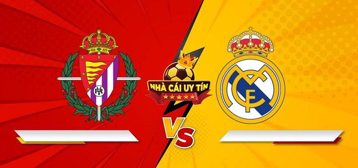 Real Valladolid vs Real Madrid – Soi kèo bóng đá 03h00 26/01/2025: Khó cho chủ nhà