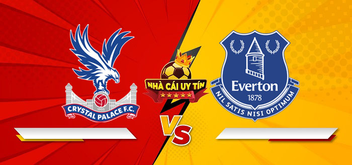 Crystal Palace vs Everton – Soi kèo bóng đá 00h30 16/02/2025: Khách sẽ có điểm