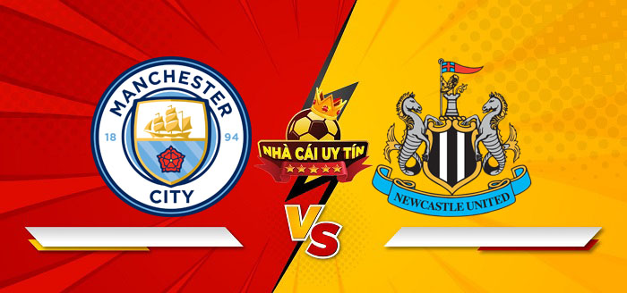 Manchester City vs Newcastle United – Soi kèo bóng đá 22h00 15/02/2025: Thử thách lớn cho nhà ĐKVĐ