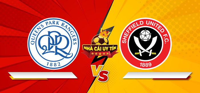 Queens Park Rangers vs Sheffield United – Soi kèo bóng đá 22h00 01/03/2025: Khó cho chủ nhà