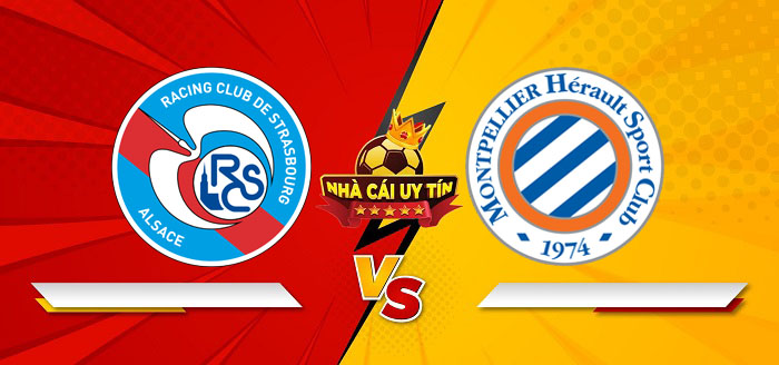 Strasbourg vs Montpellier – Soi kèo bóng đá 23h15 09/02/2025: Chiến thắng trong tầm tay
